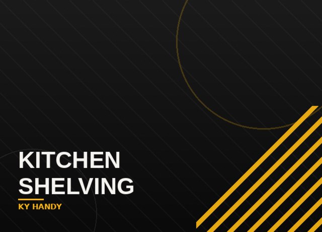 Custom kitchen shelving project